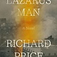 Farrar, Straus and Giroux Lazarus Man: A Novel