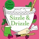 Sizzle & Drizzle: The Green Edition: Over 100 Essential Bakes, Recipes and Tips