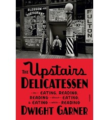Picador The Upstairs Delicatessen: On Eating, Reading, Reading About Eating, and Eating While Reading
