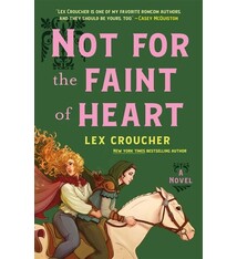 Wednesday Books Not for the Faint of Heart: A Novel