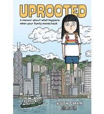 Roaring Brook Press Uprooted: A Memoir About What Happens When Your Family Moves Back