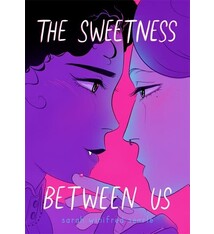 First Second The Sweetness Between Us