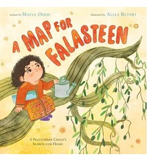 Henry Holt and Co. (BYR) A Map for Falasteen: A Palestinian Child's Search for Home