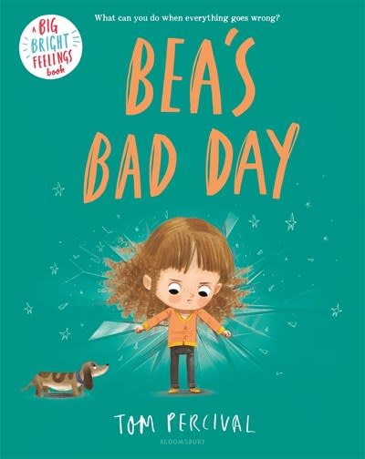 Bloomsbury Children's Books Bea's Bad Day