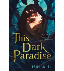Bloomsbury YA This Dark Paradise