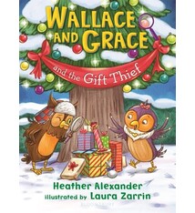 Bloomsbury Children's Books Wallace and Grace and the Gift Thief