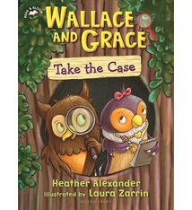 Bloomsbury Children's Books Wallace and Grace Take the Case