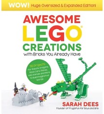 Page Street Kids Awesome LEGO Creations with Bricks You Already Have: Oversized & Expanded Edition!: 55 Robots, Dragons, Race Cars, Planes, Wild Animals and More to Build Imaginative Worlds