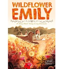 Wildflower Emily: A Story About Young Emily Dickinson