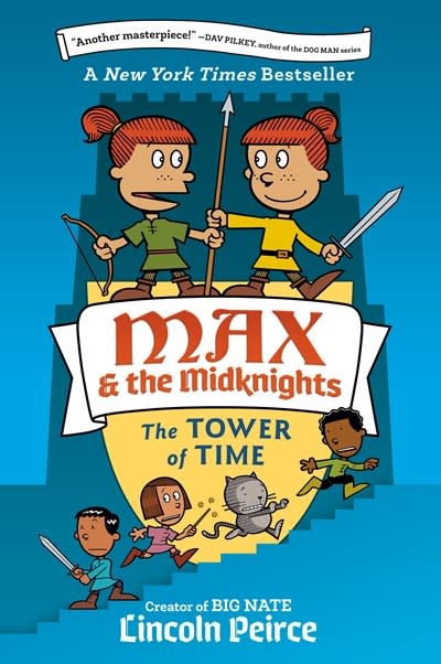 Yearling Max and the Midknights: The Tower of Time