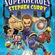 Penguin Workshop Sports Superheroes #1: Stephen Curry: The Graphic Novel