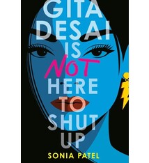 Dial Books Gita Desai Is Not Here to Shut Up