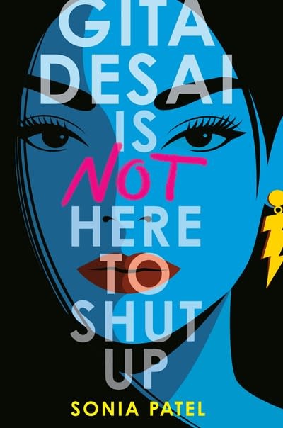 Dial Books Gita Desai Is Not Here to Shut Up