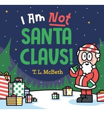 Flamingo Books I Am NOT Santa Claus!