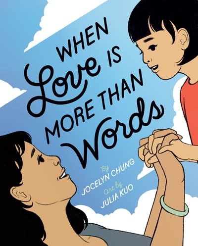 Nancy Paulsen Books When Love Is More Than Words