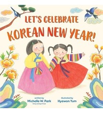 Random House Books for Young Readers Let's Celebrate Korean New Year!