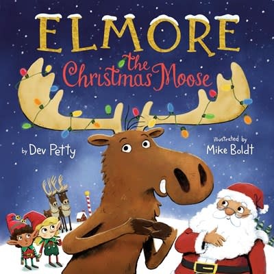 Doubleday Books for Young Readers Elmore the Christmas Moose