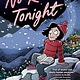 Penguin Workshop No Rules Tonight: A Graphic Novel