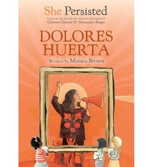 Philomel Books She Persisted: Dolores Huerta
