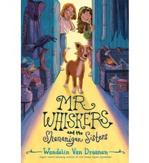 Yearling Mr. Whiskers and the Shenanigan Sisters