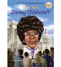 Penguin Workshop Who Was Shirley Chisholm?