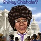 Penguin Workshop Who Was Shirley Chisholm?