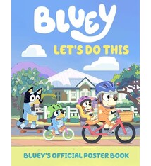 Penguin Young Readers Licenses Let's Do This: Bluey's Official Poster Book
