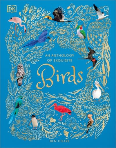 DK Children An Anthology of Exquisite Birds