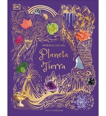 DK Children Maravillas del Planeta Tierra (An Anthology of Our Extraordinary Earth)