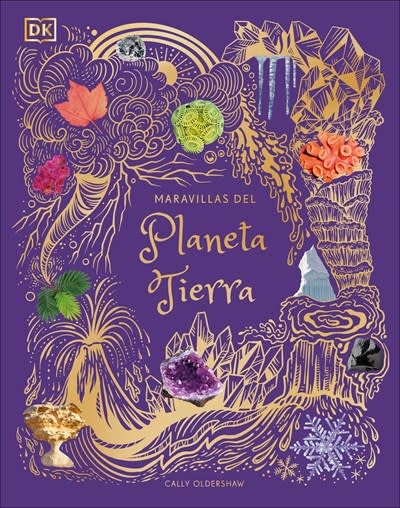 DK Children Maravillas del Planeta Tierra (An Anthology of Our Extraordinary Earth)