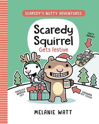 Random House Graphic Scaredy Squirrel Gets Festive: (A Graphic Novel)