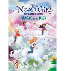 RH/Disney Magic in the Mist (Disney The Never Girls: Graphic Novel #3)
