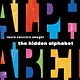 Neal Porter Books The Hidden Alphabet