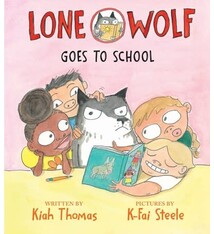 Neal Porter Books Lone Wolf Goes to School