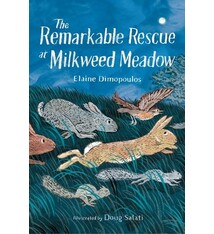 Charlesbridge The Remarkable Rescue at Milkweed Meadow