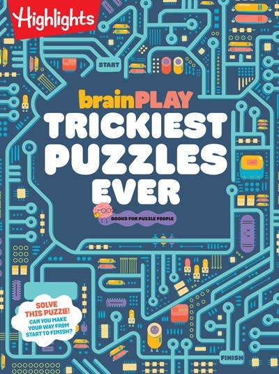 Highlights Press brainPLAY Trickiest Puzzles Ever