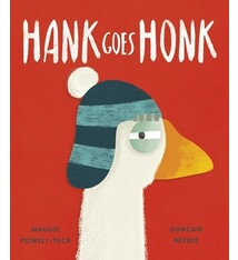 Tiger Tales Hank Goes Honk