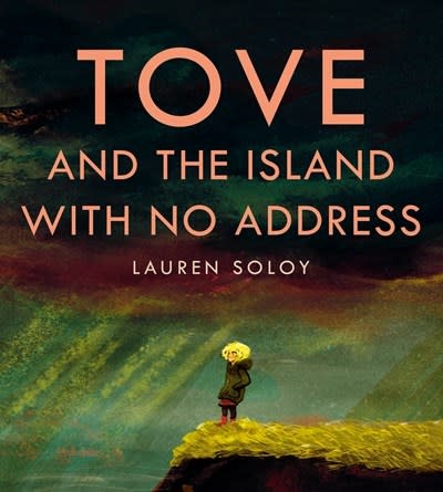 Tundra Books Tove and the Island with No Address