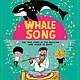 Tundra Books Whalesong: The True Story of the Musician Who Talked to Orcas: The True Story of the Musician Who Talked to Orcas