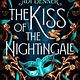 Tundra Books The Kiss of the Nightingale