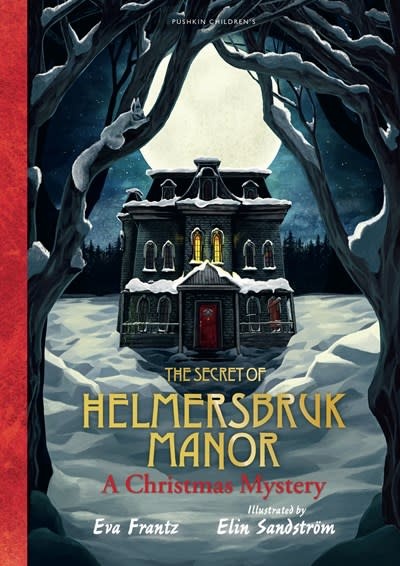 Pushkin Children's Books The Secret of Helmersbruck Manor