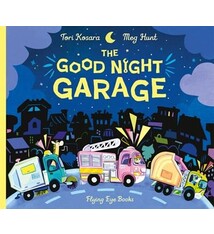 Flying Eye Books The Good Night Garage