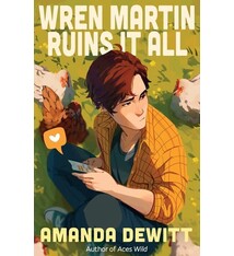 Wren Martin Ruins It All