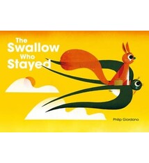 Greystone Kids The Swallow Who Stayed