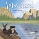 Yosemite Conservancy Antsy Ansel: Ansel Adams, a Life in Nature