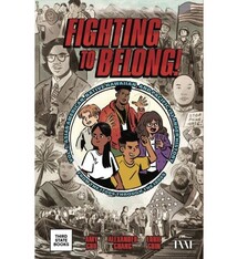 Fighting to Belong! (Vol. 2): Asian Americans, Native Hawaiians, and Pacific Islanders, 1900&#8211;1970