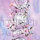 HarperCollins This Woven Kingdom 03: All This Twisted Glory