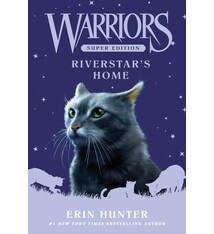 HarperCollins Warriors Super Edition: Riverstar's Home