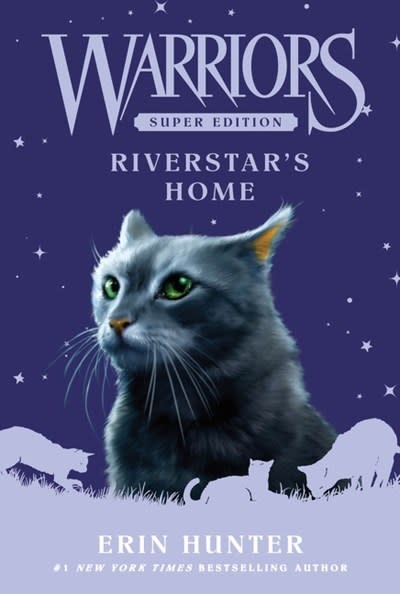 HarperCollins Warriors Super Edition: Riverstar's Home