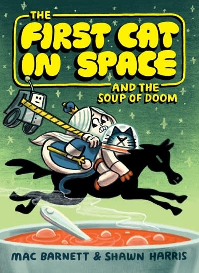 HarperCollins The First Cat in Space and the Soup of Doom